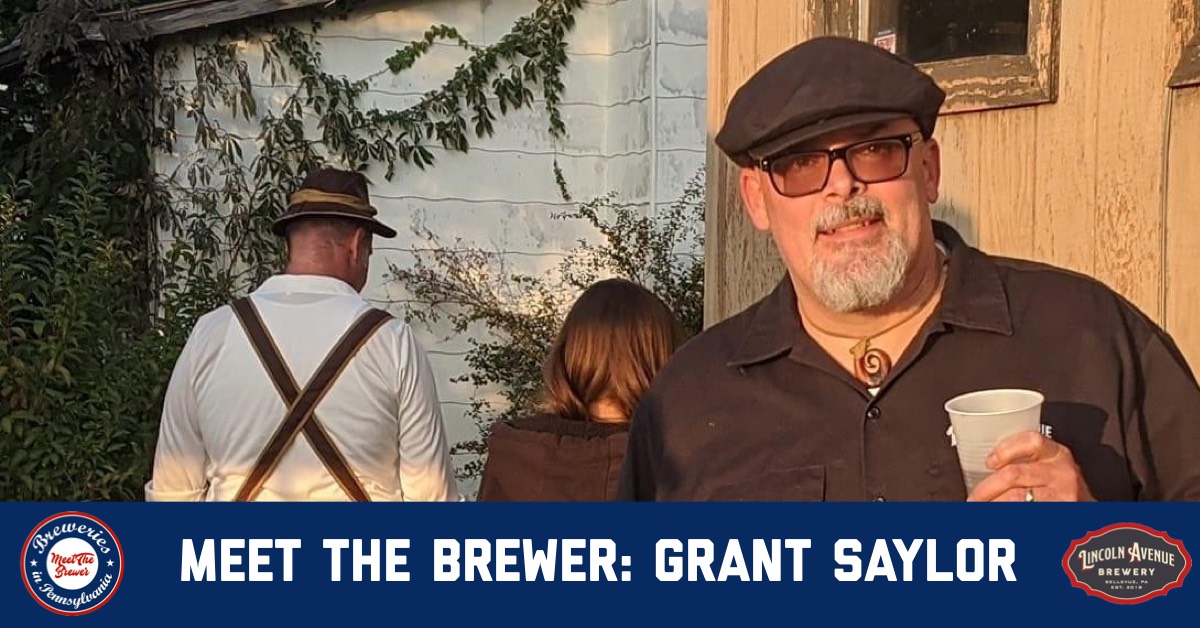 Meet The Brewer: Grant Saylor of Lincoln Avenue Brewery