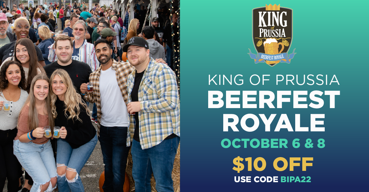 Get $10 Off The 2022 KOP Beerfest Royale! - Breweries In PA